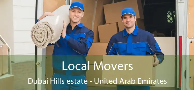 Local Movers Dubai Hills estate - United Arab Emirates