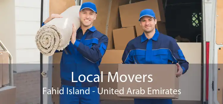 Local Movers Fahid Island - United Arab Emirates
