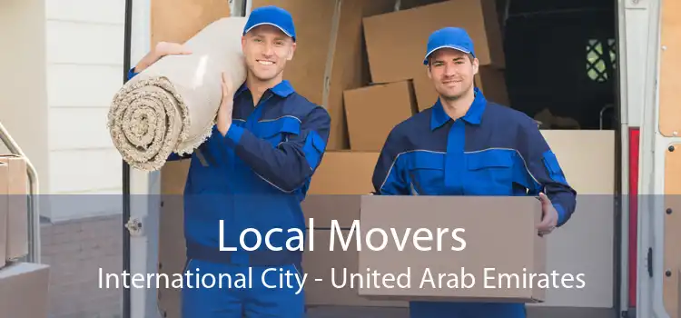 Local Movers International City - United Arab Emirates