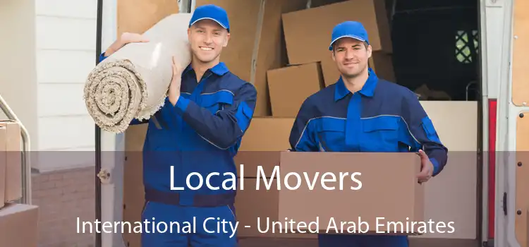 Local Movers International City - United Arab Emirates