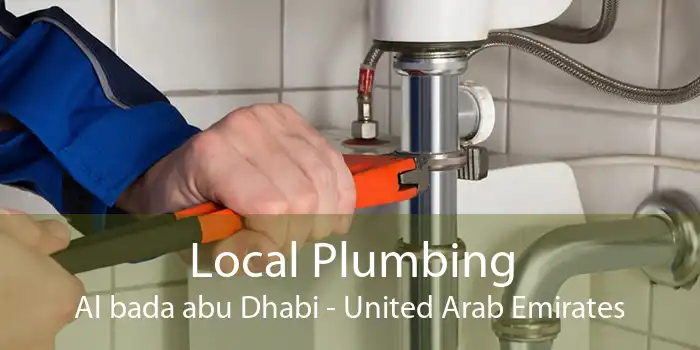 Local Plumbing Al bada abu Dhabi - United Arab Emirates