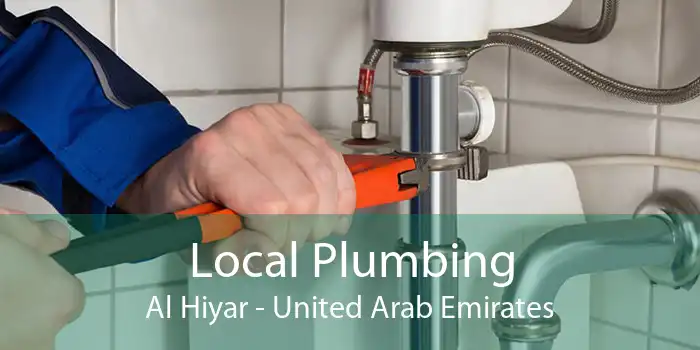 Local Plumbing Al Hiyar - United Arab Emirates