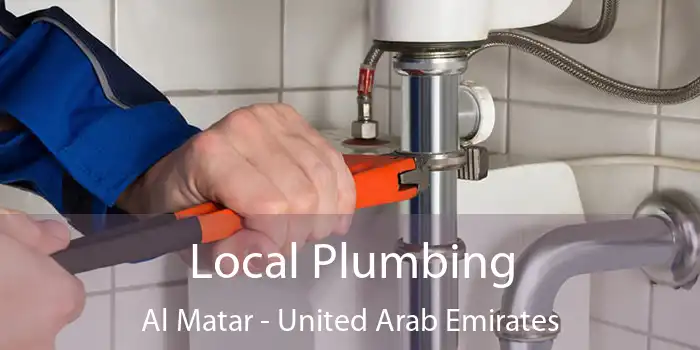 Local Plumbing Al Matar - United Arab Emirates