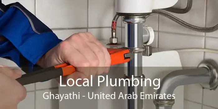 Local Plumbing Ghayathi - United Arab Emirates