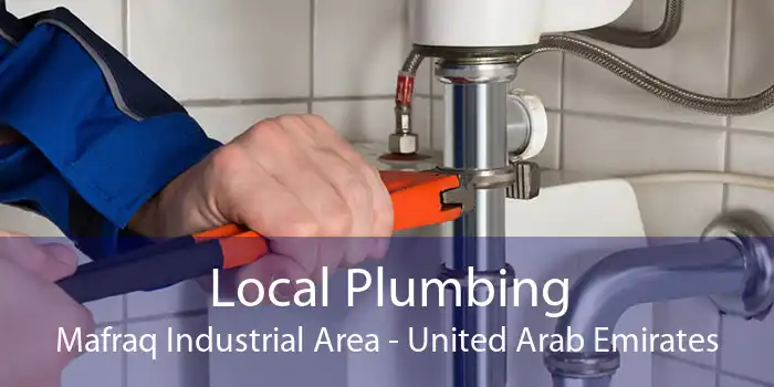 Local Plumbing Mafraq Industrial Area - United Arab Emirates