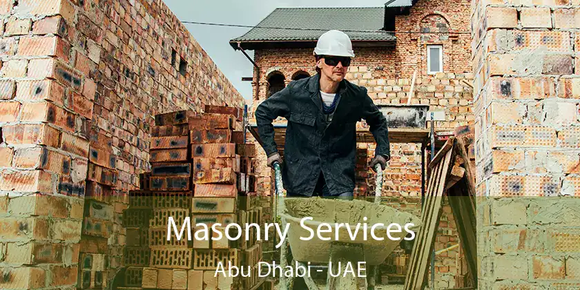  Masonry Services Abu Dhabi - UAE