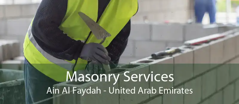 Masonry Services Ain Al Faydah - United Arab Emirates