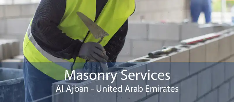 Masonry Services Al Ajban - United Arab Emirates