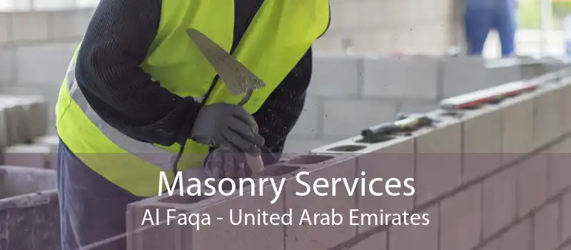 Masonry Services Al Faqa - United Arab Emirates