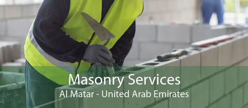 Masonry Services Al Matar - United Arab Emirates