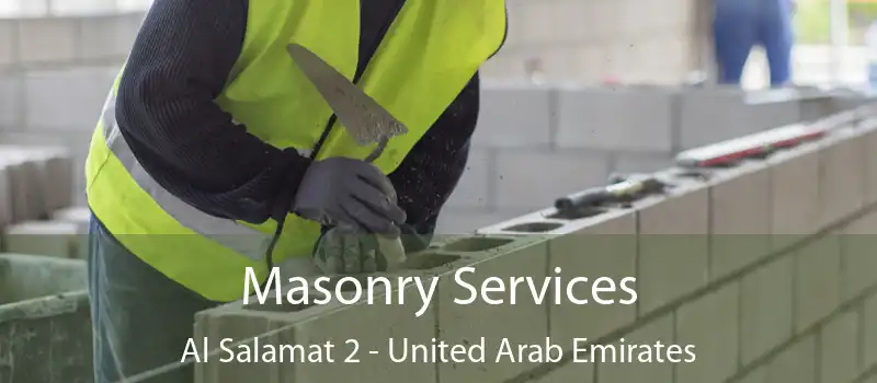 Masonry Services Al Salamat 2 - United Arab Emirates