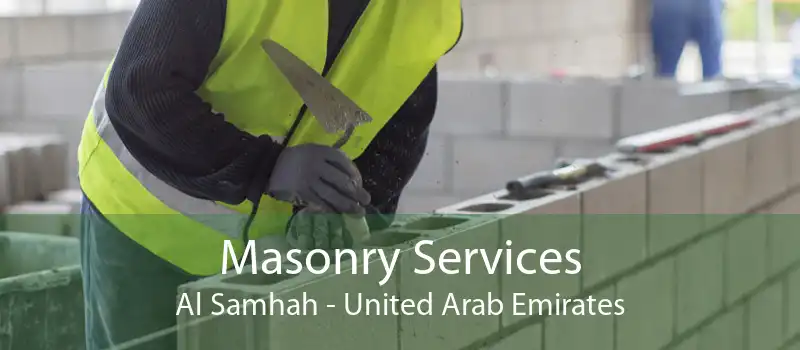 Masonry Services Al Samhah - United Arab Emirates
