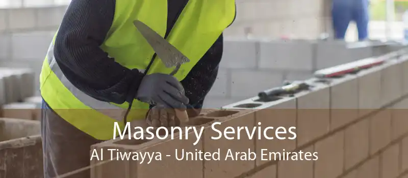 Masonry Services Al Tiwayya - United Arab Emirates
