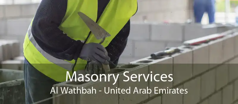 Masonry Services Al Wathbah - United Arab Emirates