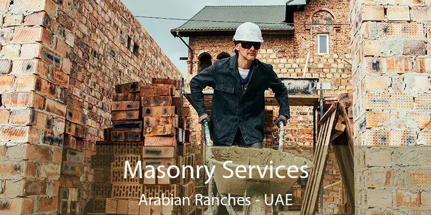  Masonry Services Arabian Ranches - UAE