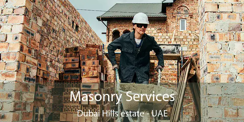  Masonry Services Dubai Hills estate - UAE