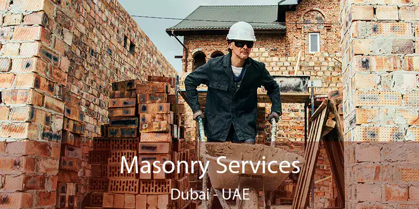  Masonry Services Dubai - UAE