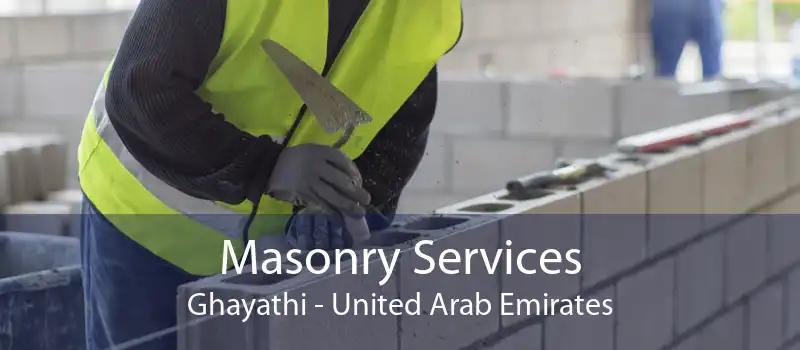 Masonry Services Ghayathi - United Arab Emirates