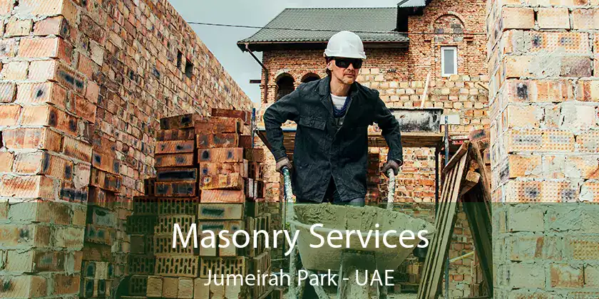  Masonry Services Jumeirah Park - UAE