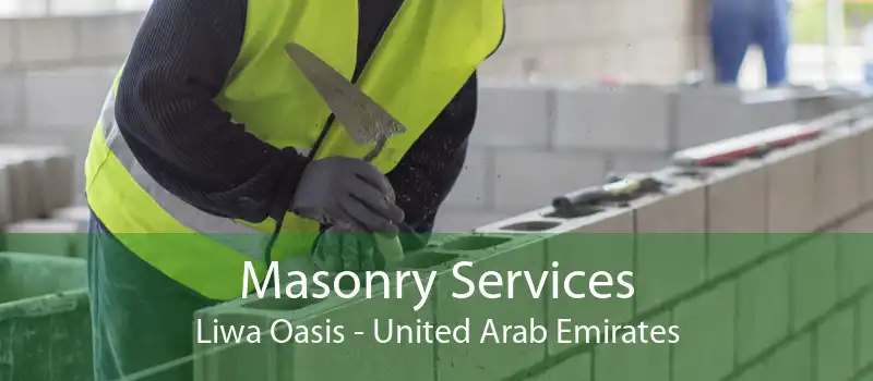 Masonry Services Liwa Oasis - United Arab Emirates
