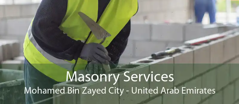 Masonry Services Mohamed Bin Zayed City - United Arab Emirates