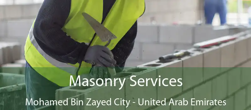 Masonry Services Mohamed Bin Zayed City - United Arab Emirates