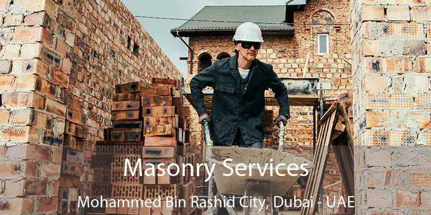  Masonry Services Mohammed Bin Rashid City, Dubai - UAE