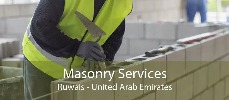 Masonry Services Ruwais - United Arab Emirates