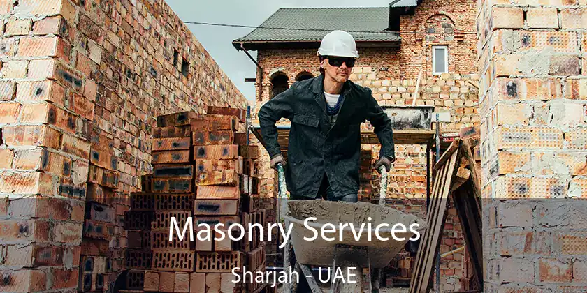  Masonry Services Sharjah - UAE