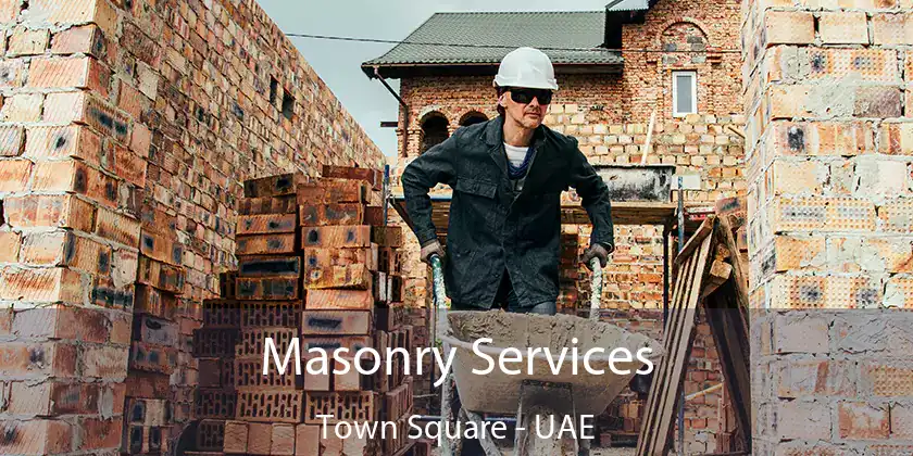  Masonry Services Town Square - UAE