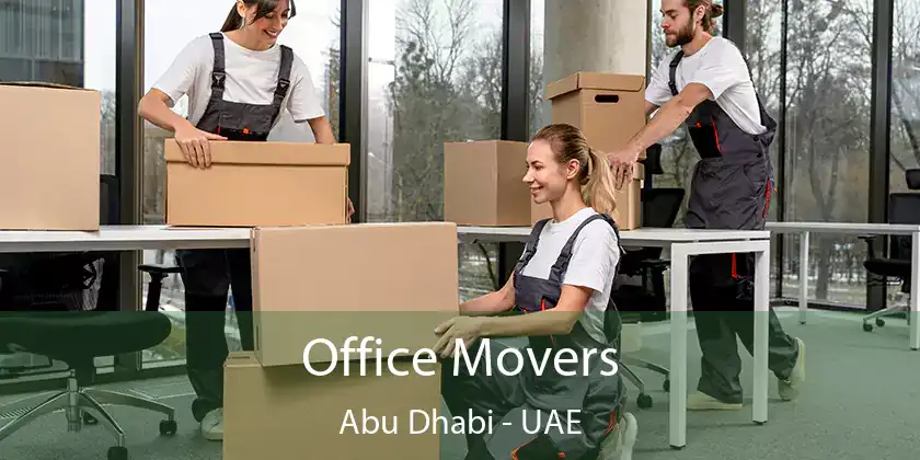  Office Movers Abu Dhabi - UAE