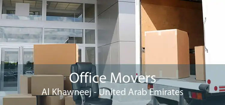 Office Movers Al Khawneej - United Arab Emirates