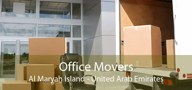 Office Movers Al Maryah Island - United Arab Emirates