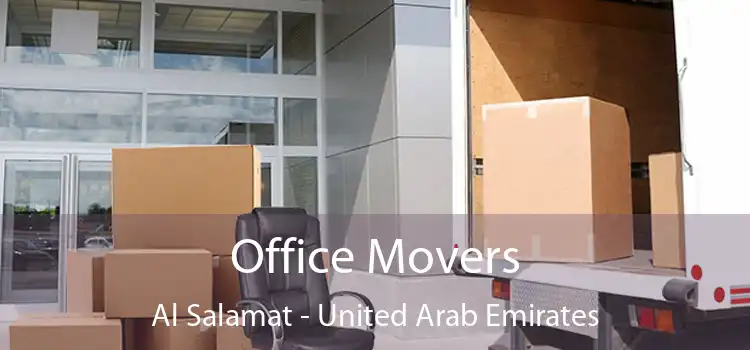 Office Movers Al Salamat - United Arab Emirates