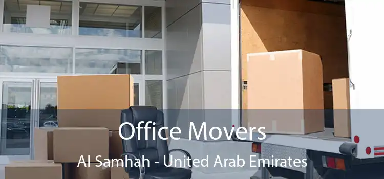 Office Movers Al Samhah - United Arab Emirates