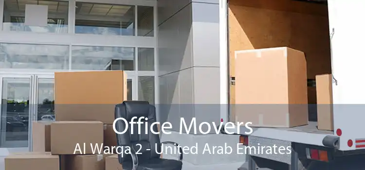 Office Movers Al Warqa 2 - United Arab Emirates