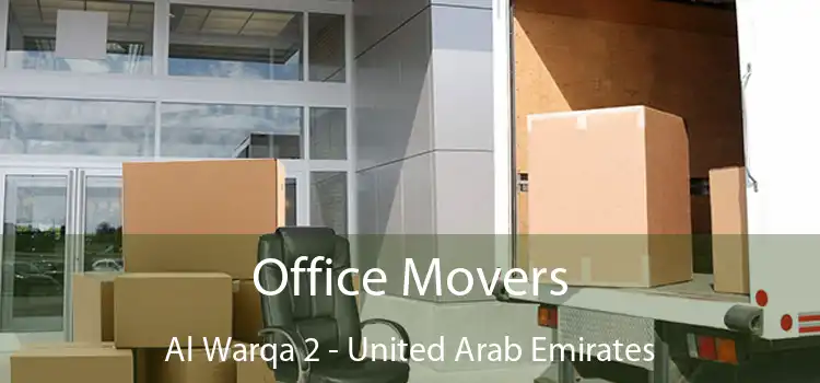 Office Movers Al Warqa 2 - United Arab Emirates