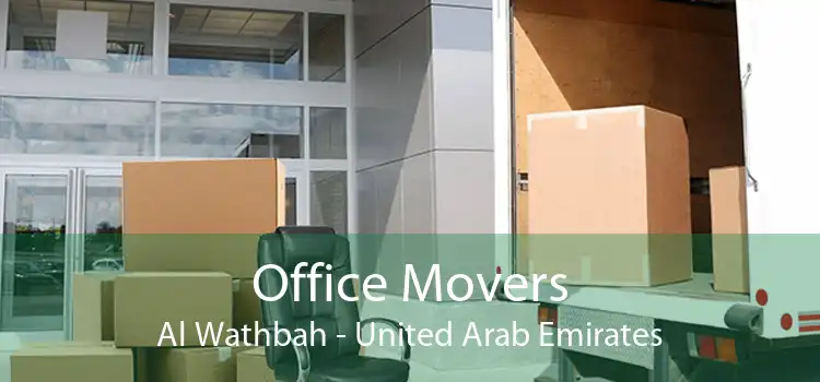 Office Movers Al Wathbah - United Arab Emirates