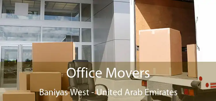 Office Movers Baniyas West - United Arab Emirates