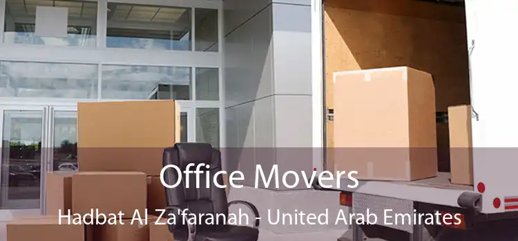 Office Movers Hadbat Al Za'faranah - United Arab Emirates