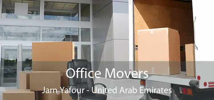 Office Movers Jarn Yafour - United Arab Emirates