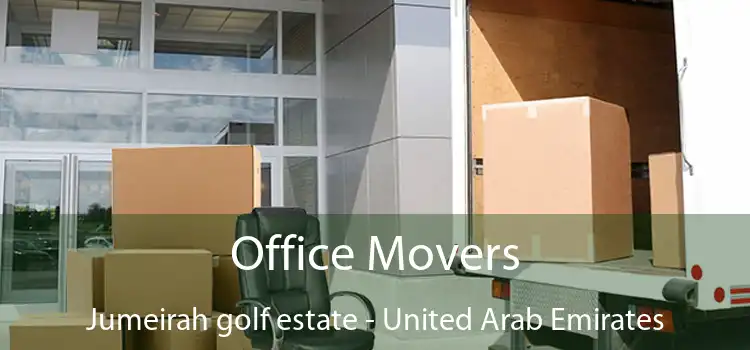 Office Movers Jumeirah golf estate - United Arab Emirates
