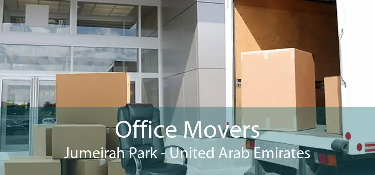 Office Movers Jumeirah Park - United Arab Emirates