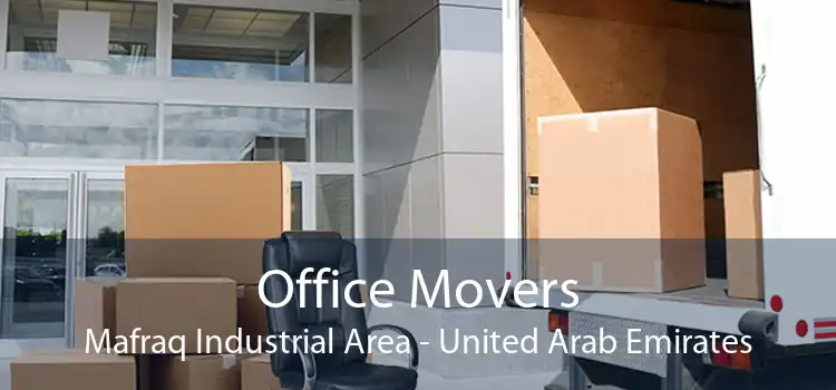 Office Movers Mafraq Industrial Area - United Arab Emirates