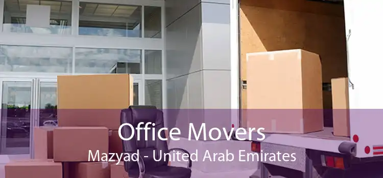 Office Movers Mazyad - United Arab Emirates