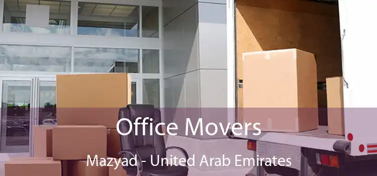 Office Movers Mazyad - United Arab Emirates