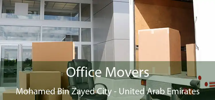 Office Movers Mohamed Bin Zayed City - United Arab Emirates