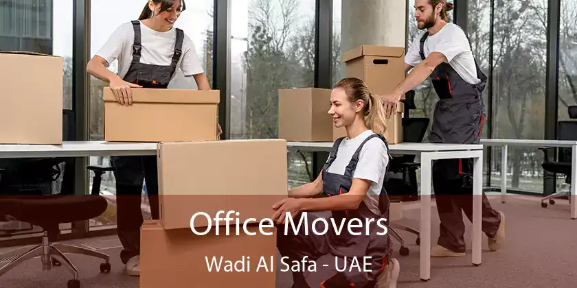  Office Movers Wadi Al Safa - UAE