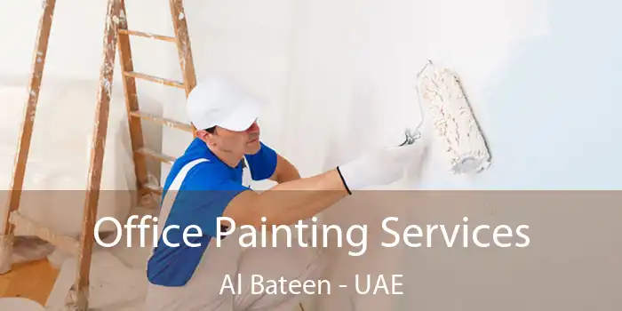  Office Painting Services Al Bateen - UAE