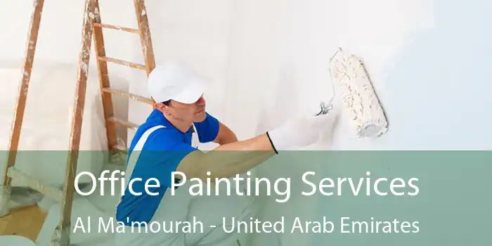 Office Painting Services Al Ma'mourah - United Arab Emirates